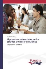 posesivo redundante en los Estados Unidos y en Mexico