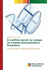 O conflito social no campo no cinema documentario brasileiro