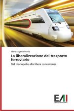 liberalizzazione del trasporto ferroviario