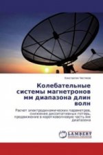 Kolebatel'nye sistemy magnetronov mm diapazona dlin voln