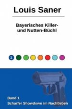 Bayerisches Killer- und Nutten-Büchl