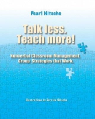 Nonverbal Classroom Management. Group Strategies that Work.