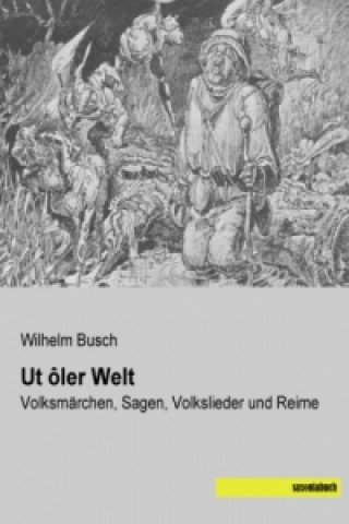Ut ôler Welt
