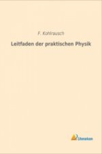 Leitfaden der praktischen Physik