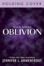 Oblivion (A Lux Novel)