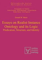 Essays on Realist Instance Ontology and its Logic