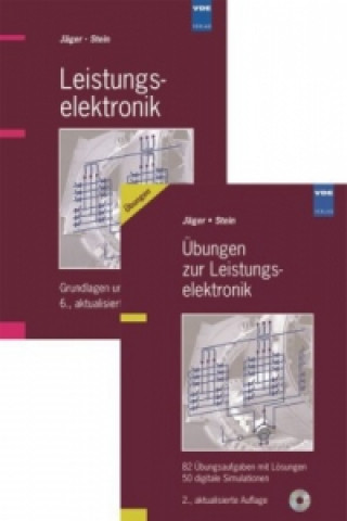 Leistungselektronik & Übungen zur Leistungselektronik, 2 Bde.