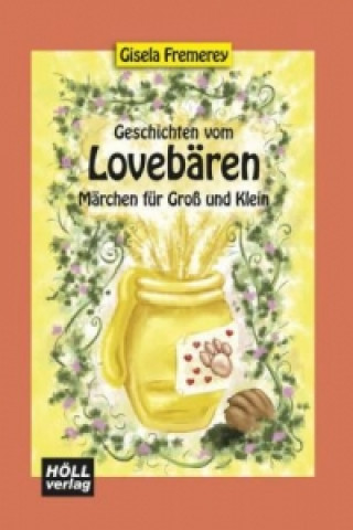 Geschichten vom Lovebären