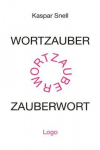 Wortzauber - Zauberwort