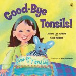 Good-Bye Tonsils