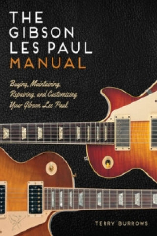 Les Paul Manual