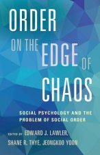 Order on the Edge of Chaos
