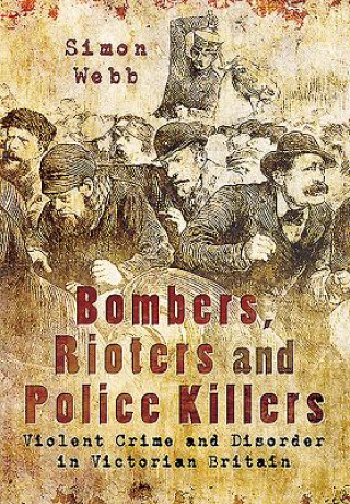 Bombers, Rioters and Police Killers