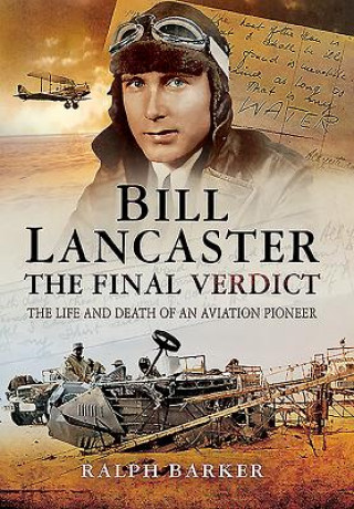 Bill Lancaster- The Final Verdict