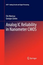 Analog IC Reliability in Nanometer CMOS