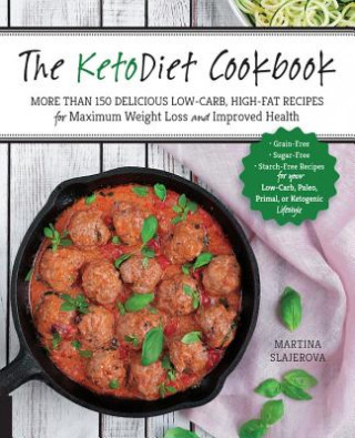 KetoDiet Cookbook (Martina Slajerova)()