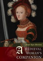 Medieval Woman's Companion