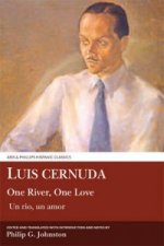 Luis Cernuda: One River, One Love