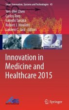 Innovation in Medicine and Healthcare 2015