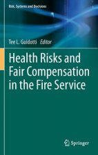 Health Risks and Fair Compensation in the Fire Service