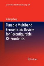 Tunable Multiband Ferroelectric Devices for Reconfigurable RF-Frontends
