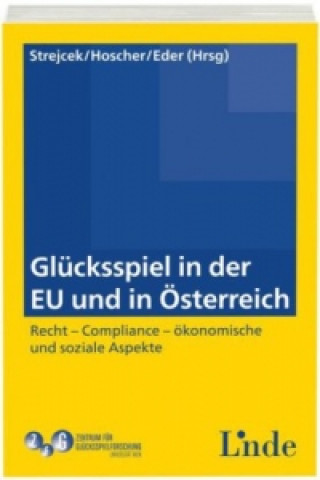 Glücksspiel in der EU und in Österreich