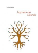 Legenden aus Aldarath
