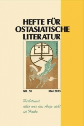 Hefte für ostasiatische Literatur. Nr.58/2015