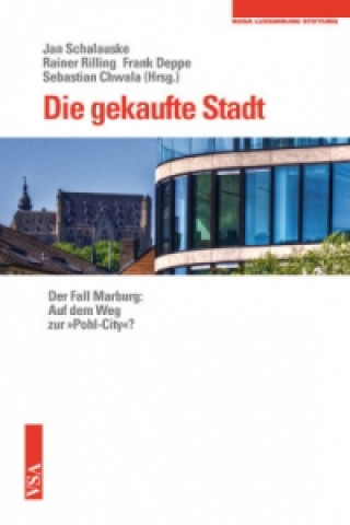 Die gekaufte Stadt