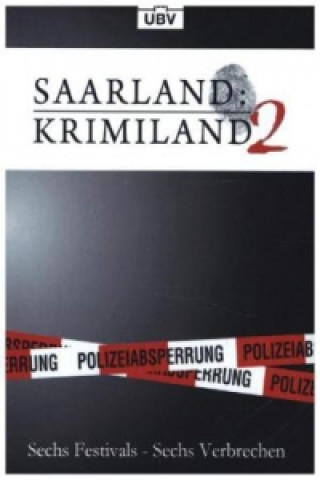 Saarland: Krimiland. Bd.2