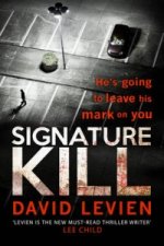 Signature Kill