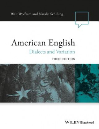 American English - Dialects and Variation 3e
