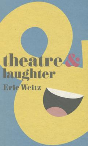 Theatre and Laughter