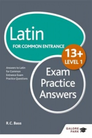 Latin for Common Entrance 13+ Exam Practice Answers Level 1