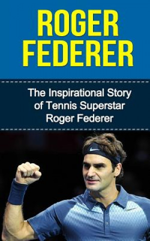 Roger Federer (Bill Redban)(Brožovaná)