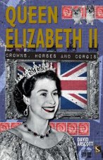 Queen Elizabeth II: A Very Peculiar History