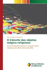 O transito dos objetos magico-religiosos