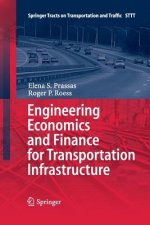 Engineering Economics and Finance for Transportation Infrastructure