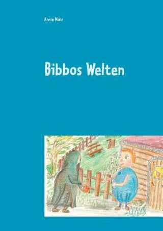 Bibbos Welten