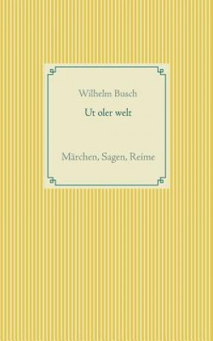 Ut oler welt