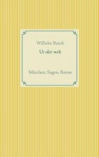 Ut oler welt