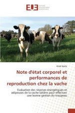 Note d'Etat Corporel Et Performances de Reproduction Chez La Vache