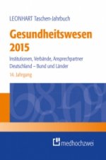 Leonhart Taschen-Jahrbuch Gesundheitswesen 2015