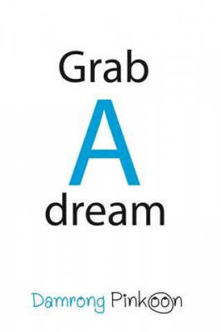 Grab a Dream