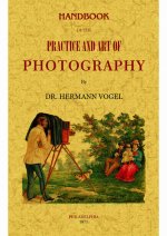 Handbook Practice & Art Of Photography