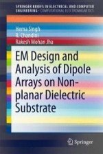 EM Design and Analysis of Dipole Arrays on Non-planar Dielectric Substrate