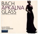 Iveta Apkalna spielt Orgelwerke von Johann Sebastian Bach und Philip Glass, 1 Audio-CD