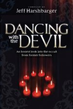 Dancing With The Devil