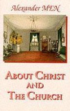 About Christ and the Church