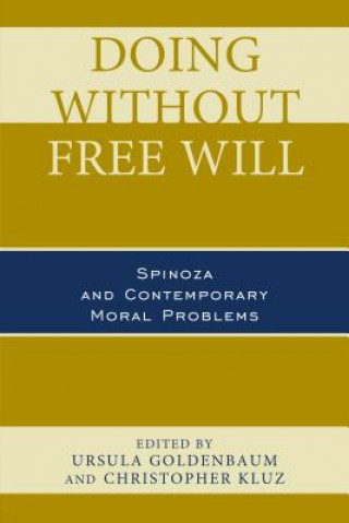 Doing without Free Will